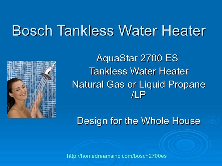 Bosch Natural Gas Tankless Water Heater Bosch Natural Gas Tankless Water Heater