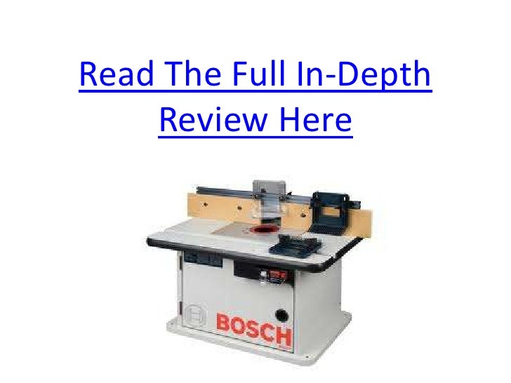 Bosch Ra1171 Cabinet Style Router Table Review
