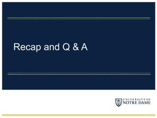 Recap and Q & A