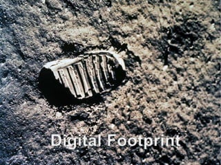 Digital Footprint