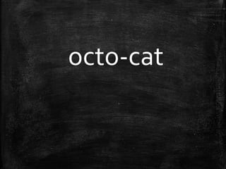 octo-cat
 