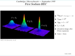 Bose einstein condensation | PPTX