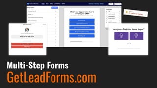 Multi-Step Forms
GetLeadForms.com
 