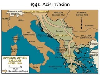 1941: Axis invasion
 