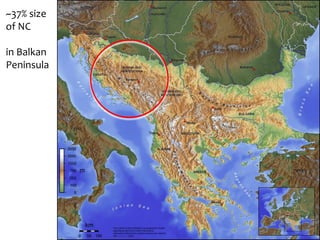 ~37% size
of NC
in Balkan
Peninsula
 