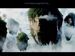 Con toda la magia del cine…
 