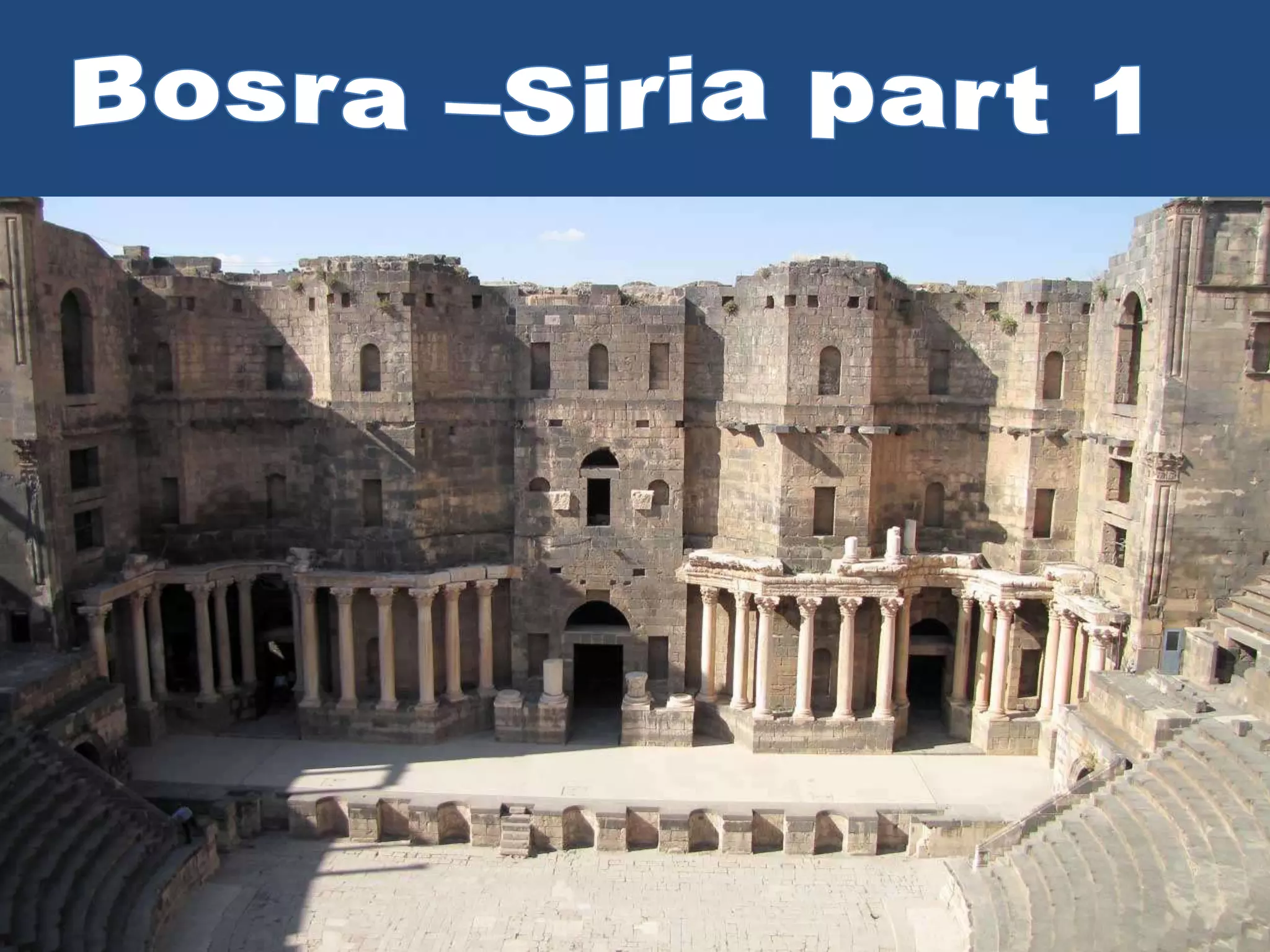 Bosra Siria part 1 | PPSX