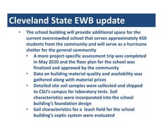 Cleveland State EWB update
Cleveland State EWB update
  •   The school building will provide additional space for the 
   ...