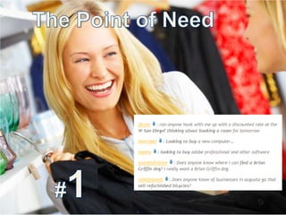 The Point of Need<br />#1  <br />2<br />