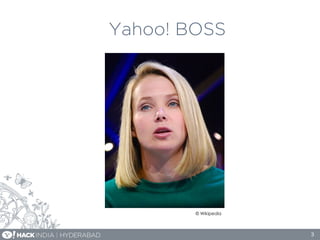 Yahoo! BOSS
3
© Wikipedia
 