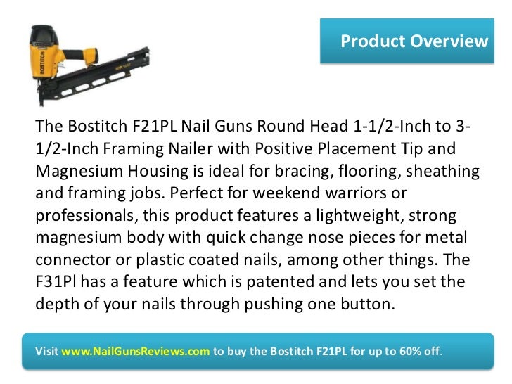 Bostitch F21PL Nail Gun Review