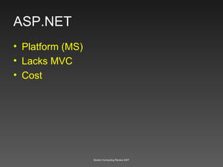 ASP.NET Platform (MS) Lacks MVC Cost 