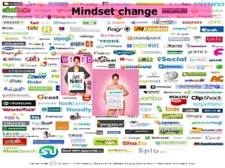 Mindset change 