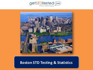 Boston STD Testing & Statistics

 