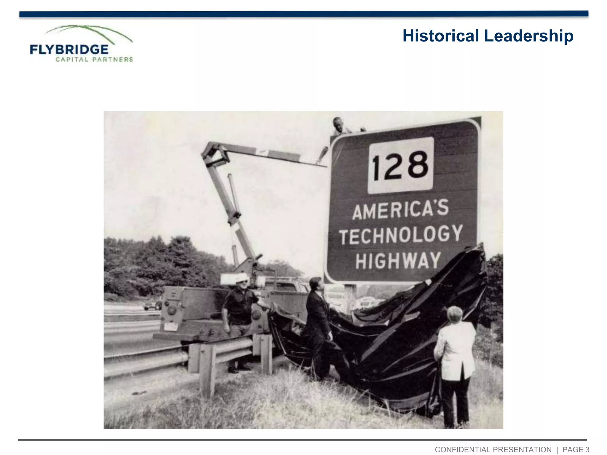 CONFIDENTIAL PRESENTATION | PAGE 3
Historical Leadership
 