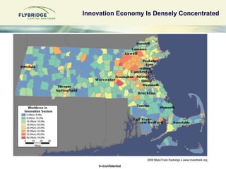 9--Confidential
Innovation Economy Is Densely Concentrated
 