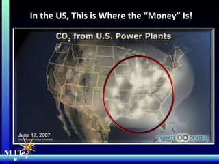 MIT Energy Initiative MIT  e i In the US, This is Where the “Money” Is!  