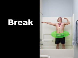 Break 