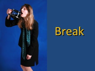 Break 