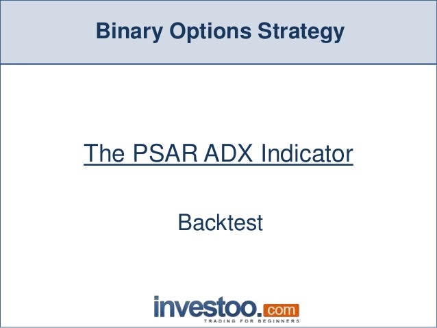 Psar binary options