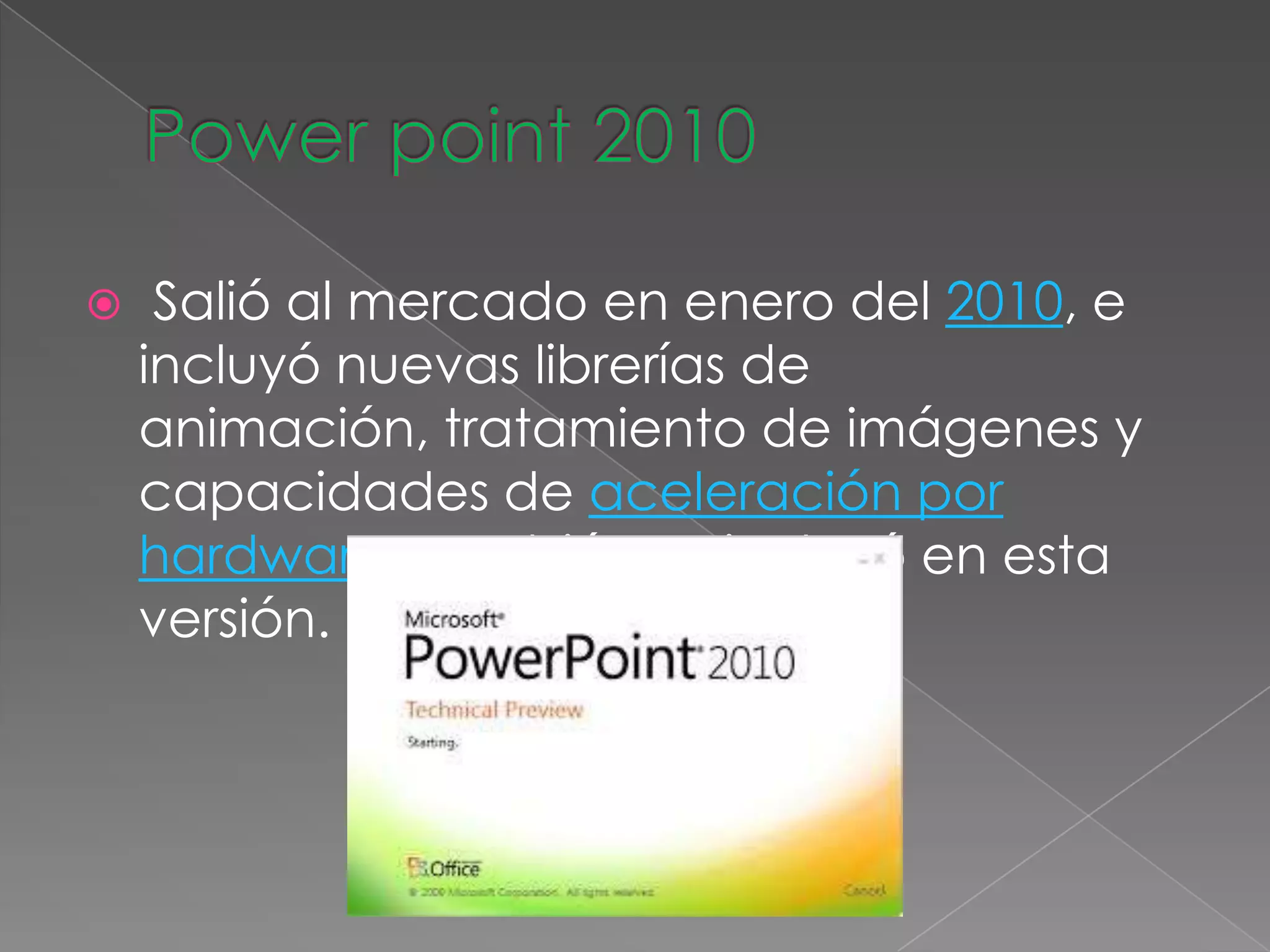  Salió al mercado en enero del 2010, e
incluyó nuevas librerías de
animación, tratamiento de imágenes y
capacidades de aceleración por
hardware. También se incluyó en esta
versión.