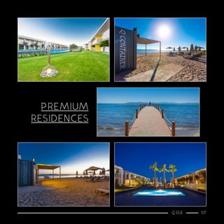 PREMIUM
RESIDENCES
Q EGE 107
 