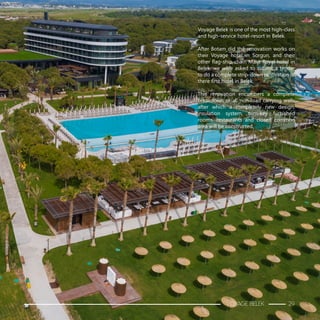 Voyage Belek is one of the most high-class
and high-service hotel-resort in Belek.
After Botam did the renovation works on
their Voyage hotel in Sorgun, and their
other flag-ship chain Maxx Royal hotel in
Belek, we were asked to submit a tender
to do a complete strip-down renovation of
there first hotel in Belek.
This renovation encumbers a complete
breakdown of all non-load carrying walls
after which a completely new design,
insulation system, turn-key furbished
rooms, restaurants and closed common
area will be constructed.
VOYAGE BELEK 29
 