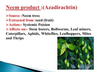 botanicalinsecticides biopesticides for insect control | PPTX