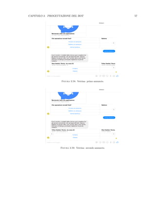 CAPITOLO 3. PROGETTAZIONE DEL BOT 57
Figura 3.58: Vetrina: primo annuncio.
Figura 3.59: Vetrina: secondo annuncio.
 