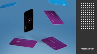 Persona Deck
 