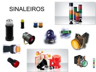 SINALEIROS
 
