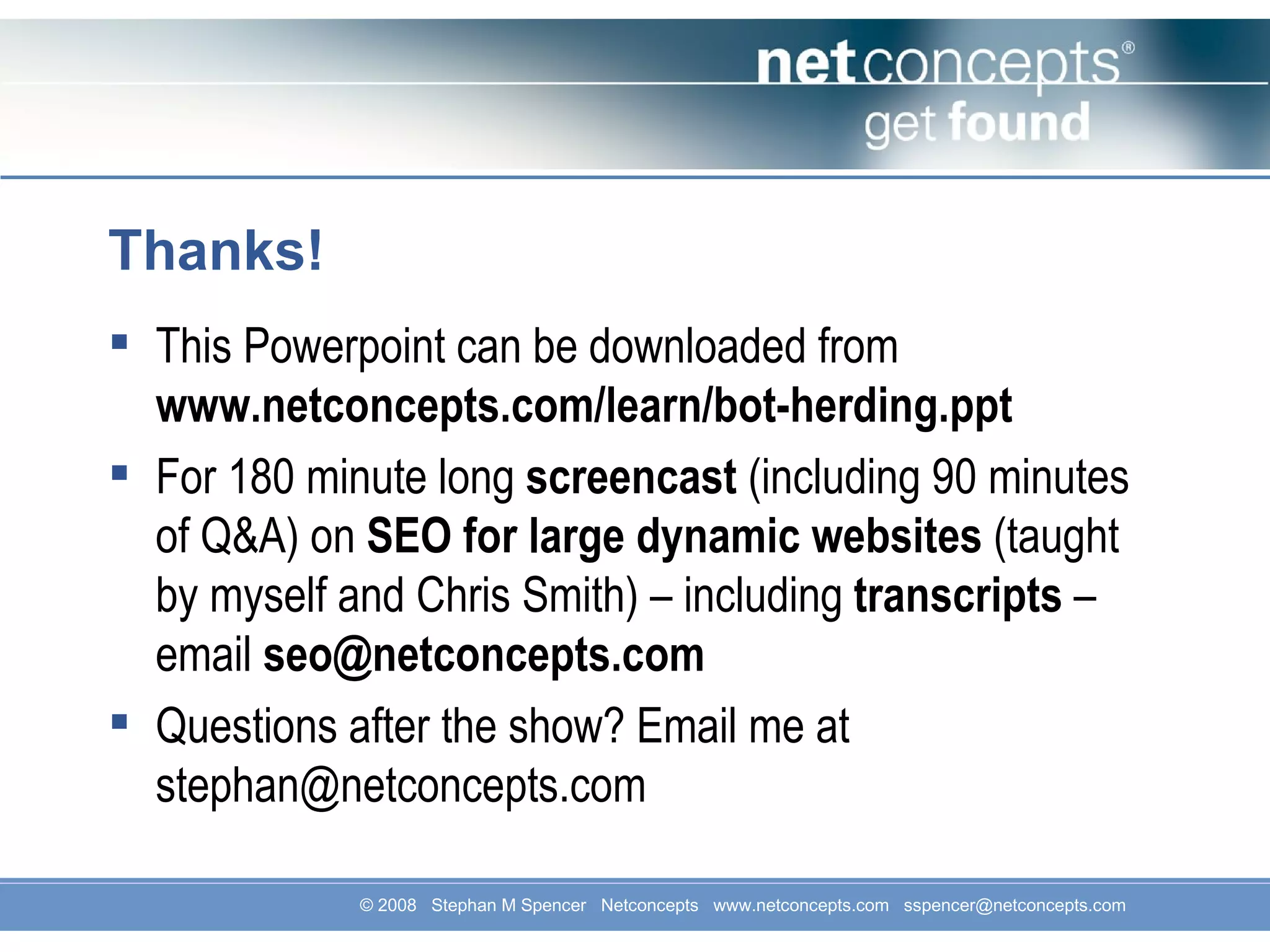Google Bot Herding, PageRank Sculpting and Manipulation