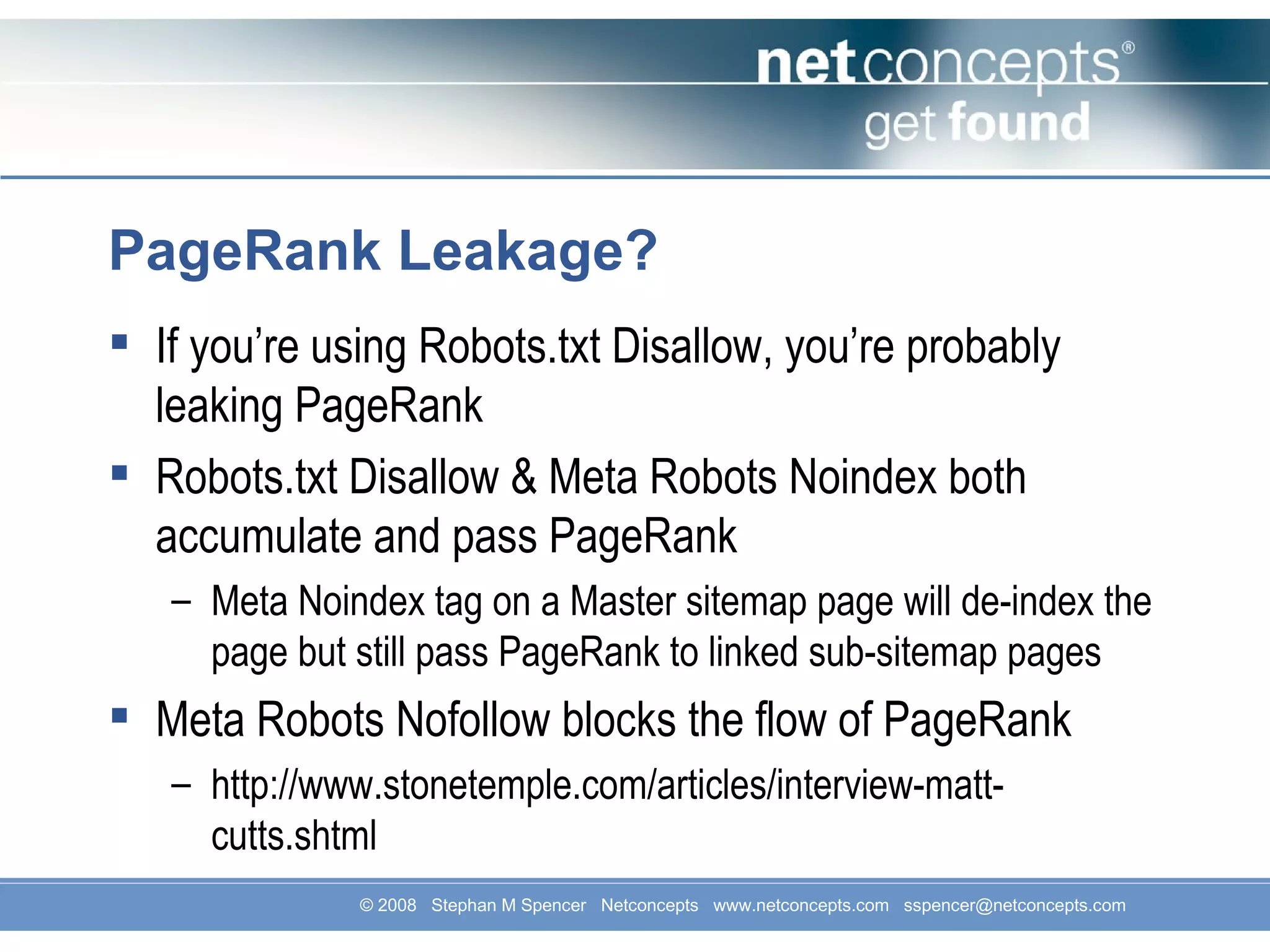 Google Bot Herding, PageRank Sculpting and Manipulation