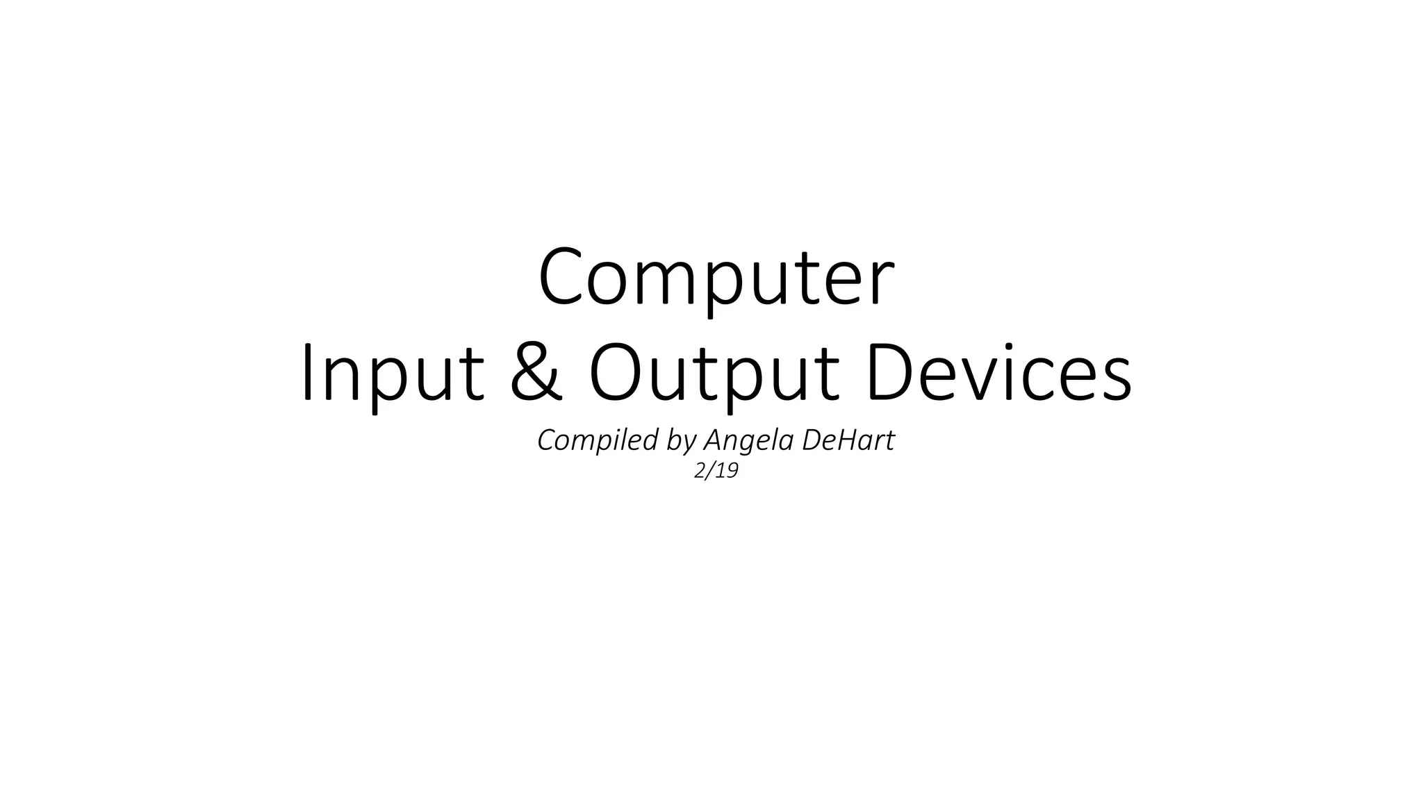 Computer Devices that are Both Input & Output Devices | PDF | Computer ...