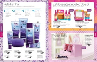 Com os produtos certos, você manda as espinhas para bem longe
Pele lisinha*
2TONIFICAÇÃO:
Com a pele
seca, aplique
delicadamente
o Tônico
Adstringente (4).
3HIDRATAÇÃO:
UtilizeoGel Creme
Hidratante Facial
FPS 12(5)e,em
seguida,oCreme
Suavizador de
Olheiras(1).
4 FINALIZAÇÃO:
Use o Gel Secativo
Antiacne (6)
apenas sobre
as espinhas. Ele
protege a pele
da formação de
cravos e espinhas.
1LIMPEZA: Lave
o rosto com o
Sabonete em
Barra (7) ou o
Líquido (3) e, em
seguida, passe
o Gel Esfoliante
Facial (2).
1
2
4
3
FPS
125
7
6
1. CREME SUAVIZADOR
DE OLHEIRAS, 15 g
14471
R$21,99
2. GEL ESFOLIANTE
FACIAL, 80 g
13414
R$23,99
3. SABONETE
LÍQUIDO, 120 ml
13402
R$25,99
4. TÔNICO
ADSTRINGENTE, 150 ml
13416
R$23,99
5. GEL CREME HIDRATANTE
FACIAL FPS 12, 50 g
13415
R$29,99
6. GEL SECATIVO
ANTIACNE, 15 g
13417
R$18,99
7. SABONETE
EM BARRA, 80 g
13413
R$13,99
*Resultados comprovados
de acordo com testes
realizados no laboratório
de O Boticário. **Edição
limitada de 11/5/2015 a
24/5/2015 ou enquanto
durarem os estoques.
KIT CAPRICHO CABELOS
• 1 Fresh  Sweet Des. Colônia, 100 ml
Floral Frutal de Diva
• 1 Modelador de Cabelos Beach Waves, 100 ml
• 1 Leave-In para Cabelos My Little Secret, 100 ml
Dimensões do kit: 13,1 x 19,5 x 4,5 cm
22312
R$62,99
KIT CAPRICHO DE VERÃO
• 1 Protetor Solar Corporal FPS 15, 110 g
• 1 Protetor Solar Facial FPS 30, 50 g
• 1 Stick Labial FPS 30, 5,5 g
• 1 Nécessaire
Dimensões do kit: 5 x 15 x 18 cm
19498
R$72,00
EDIÇÃO
LIMITADA**
EDIÇÃO
LIMITADA**
EDIÇÃO
LIMITADA**
Produtos que deixam você com o astral para cima, como no verão
Estilosaatédebaixodosol
Quem adora maquiagem
e embalagens delicadas
vai amar este kit!
Makefofa KIT CAPRICHO VINTAGE
• 1 Minilápis para
Olhos Roxo, 0,7 g
• 1 Minilápis para
Olhos Preto, 0,7 g
• 1 Brilho Labial Rosa
Glamour, 8 ml
• 1 Brilho Labial Pink
Burlesque, 8 ml
Dimensões do kit:
12 x 8 x 8 cm
22733
R$53,99
CAPRICHO
CAPRICHO
BELEZA
FEMININA
BELEZA
FEMININA
123122
 