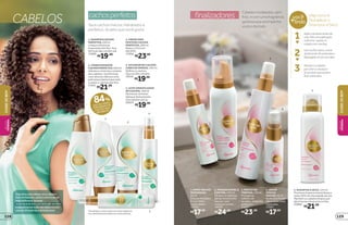 1
2
3
4
5
3 Penteie os cabelos
para tirar os resíduos
do produto que podem
ficar sobre eles.
1 Agite o produto antes de
usar. Para uma aplicação
uniforme, separe os
cabelos em mechas.
Usenosfiossecos,auma
distânciade20centímetros.
Massageie-oscomasmãos.
2
Vejacomoé
fácilaplicaro
ShampooaSeco:
você
linda+
Cabelosmodelados,sem
frizz,ecomumafragrância
gostosaqueacompanha
vocêodiatodo
finalizadores
1. SPRAY BRILHO
PERFUMADO,
50 ml
Fios perfumados
e com brilho
instantâneo.
17058
R$17,99
2. MOUSSE MODELA
E DEFINE, 150 ml
Modela os cabelos,
dando movimento
natural, sem
ressecar os fios.
19309
R$24,99
3. PROTETOR
TÉRMICO, 100 ml
Protege os
cabelos de
secador, chapinha
e babyliss.
21057
R$23,99
4. SÉRUM
PONTAS
ÚNICAS, 30 ml
As pontas ficam
até 6 vezes mais
reparadas.
17057
R$17,99
5. SHAMPOO A SECO, 125 ml
Promove limpeza instantânea e
reduz 92% da oleosidade da raiz.
Mantém os cabelos limpos por
até 6 horas e texturiza os fios.
20860
R$21,99
84%
DAS MULHERES
PERCEBERAM OS
CACHOS MAIS
DEFINIDOS*
1
2
3
4
5
Seus cachos macios, hidratados e
perfeitos, do jeito que você gosta
cachosperfeitos
*Resultados comprovados em testes objetivos
e/ou de eficácia percebida com consumidoras.
CABELOS
1.SHAMPOOCACHOS
PERFEITOS,250ml
Limpa e elimina as
impurezas dos fios. Sua
fórmula não contém sal.
17080
R$19,99
2. CONDICIONADOR
CACHOS PERFEITOS, 200 ml
Hidrata e controla o volume
dos cabelos. Sua fórmula
com silicone oferece uma
película protetora que sela
e reduz o volume dos fios.
17051
R$21,99
3. CREME PARA
PENTEAR CACHOS
PERFEITOS, 200 ml
Reduz o frizz em
até 84%*
.
17056
R$23,99
4. ATIVADOR DE CACHOS
CABELOS ÚMIDOS, 100 ml
Define os cachos.
Use nos fios úmidos.
19310
R$19,99
5. LEITE UMIDIFICADOR
DE CACHOS, 100 ml
Para levar na bolsa.
Aplique diretamente
nos cabelos secos.
20623
R$19,99
Vejadicasparadeixarseuscabelos
maishidratados,perfumadoseainda
maisbrilhosos.Acesse
vivalinda.boticario.com.br/cuide-se-bem
edepoiscontetudonasredessociais
usando#vivalindae#oboticario!
CUIDE-SEBEM
CUIDE-SEBEM
BELEZA
FEMININA
BELEZA
FEMININA
129128
 