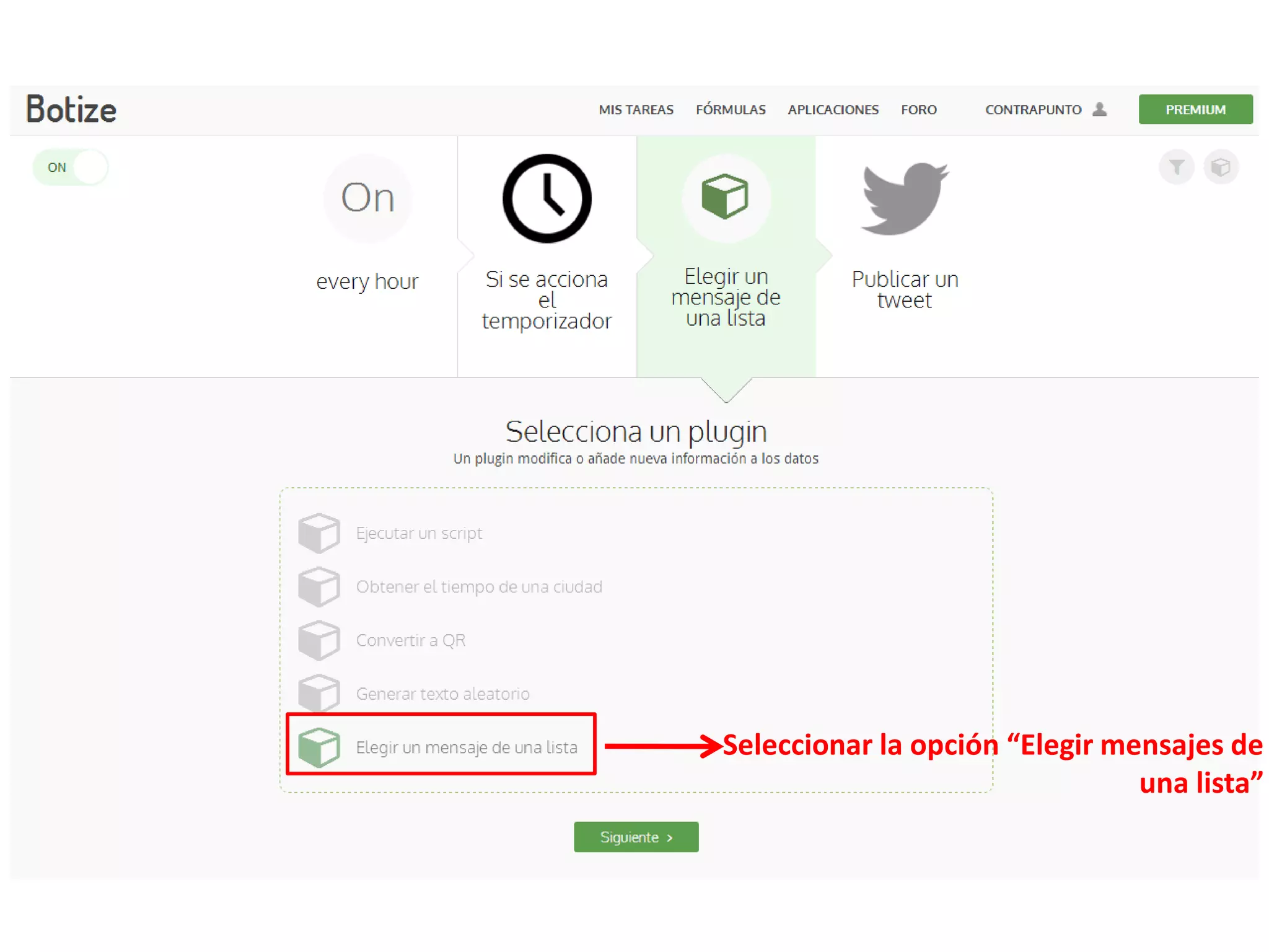 Seleccionar la opción “Elegir mensajes de
una lista”
 
