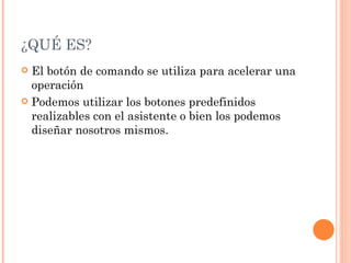 Botones de comando | PPT
