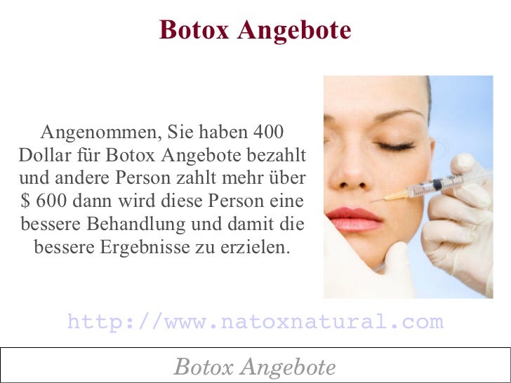 Botox Angebote Eine schmerzhafte viel zu jünger aussehende Haut zu b…