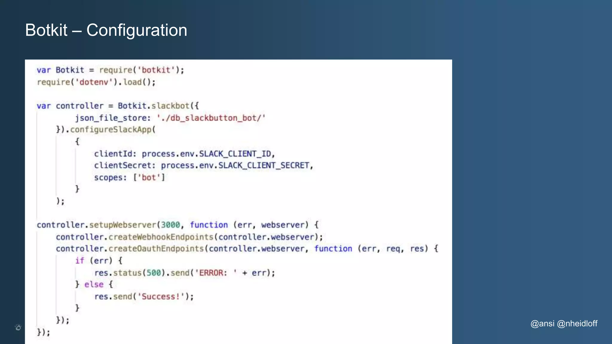 @ansi @nheidloff Botkit – Configuration