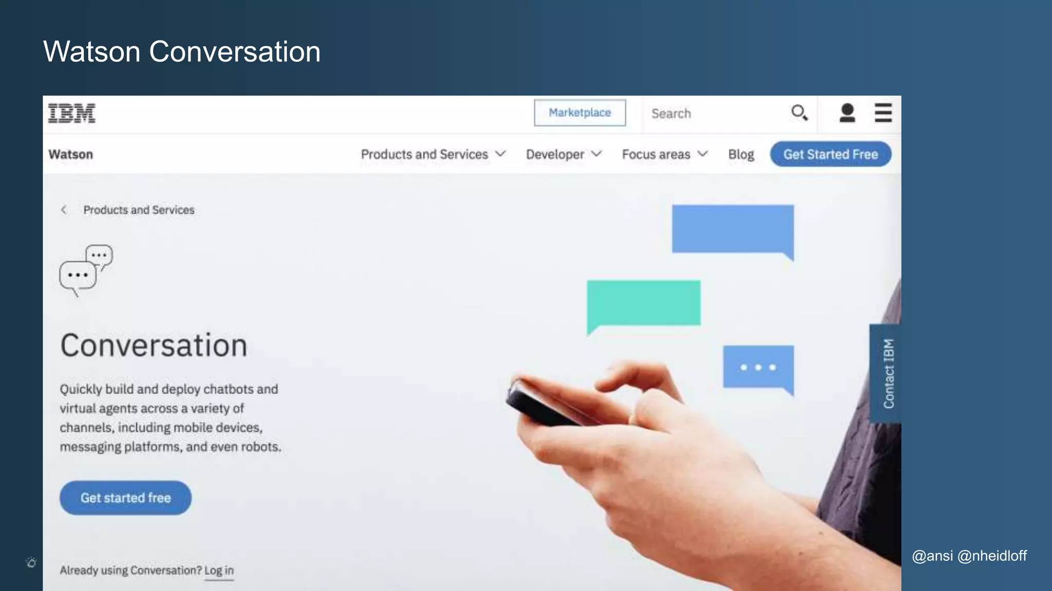 @ansi @nheidloff Watson Conversation