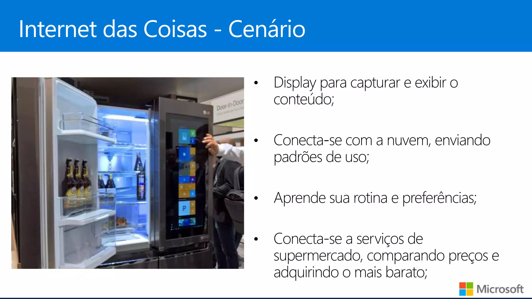 Internet das Coisas - Cenário
 