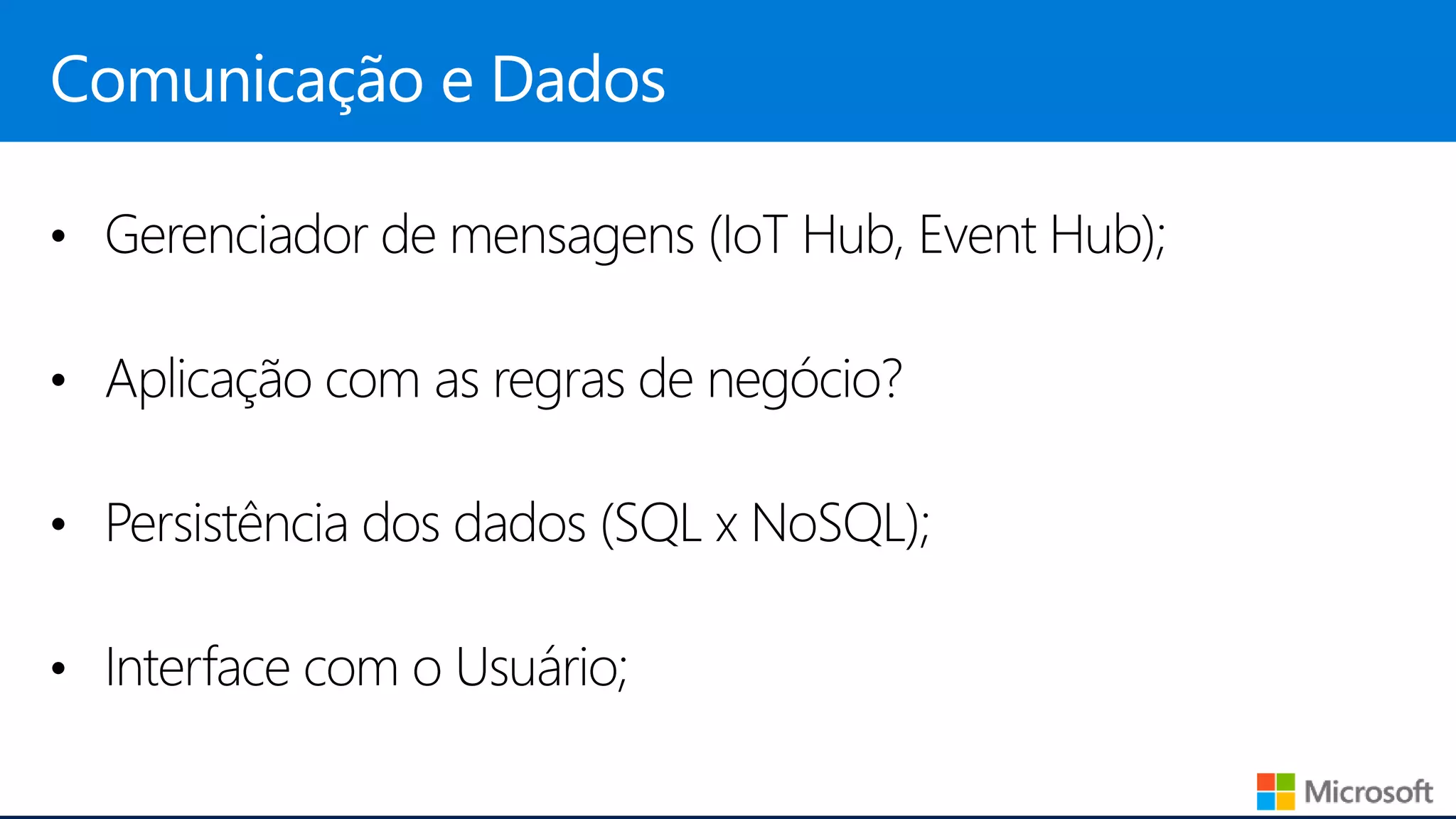 Comunicação e Dados
 