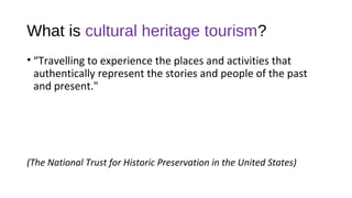 Heritage Tourism | PPT