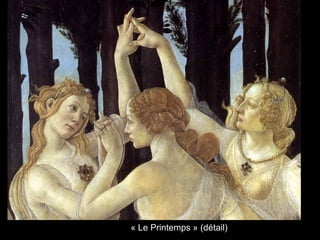 « Le Printemps » (détail)
 