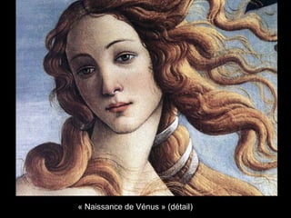 « Naissance de Vénus » (détail)
 