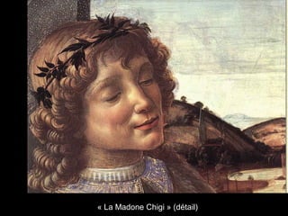 « La Madone Chigi » (détail)
 