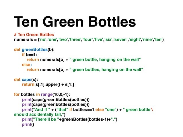 Coding with Counting Songs: “Ten Green Bottles” in Python