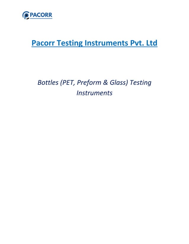 Bottles (pet, preform & glass) testing instruments | PDF