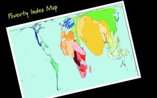 y Index Map
Povert
 